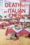 [Hayley Powell Food and Cocktails Mystery 14] • Death of an Italian Chef